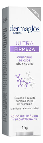 Crema Contorno de Ojos Dermaglos Ultra Firmeza 15g